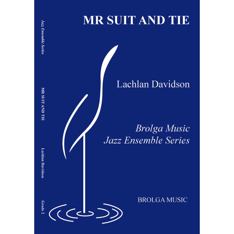 mr-suit-and-tie-jazz-ensemble-grade-3 Mr Suit and Tie - Jazz Ensemble Grade 3