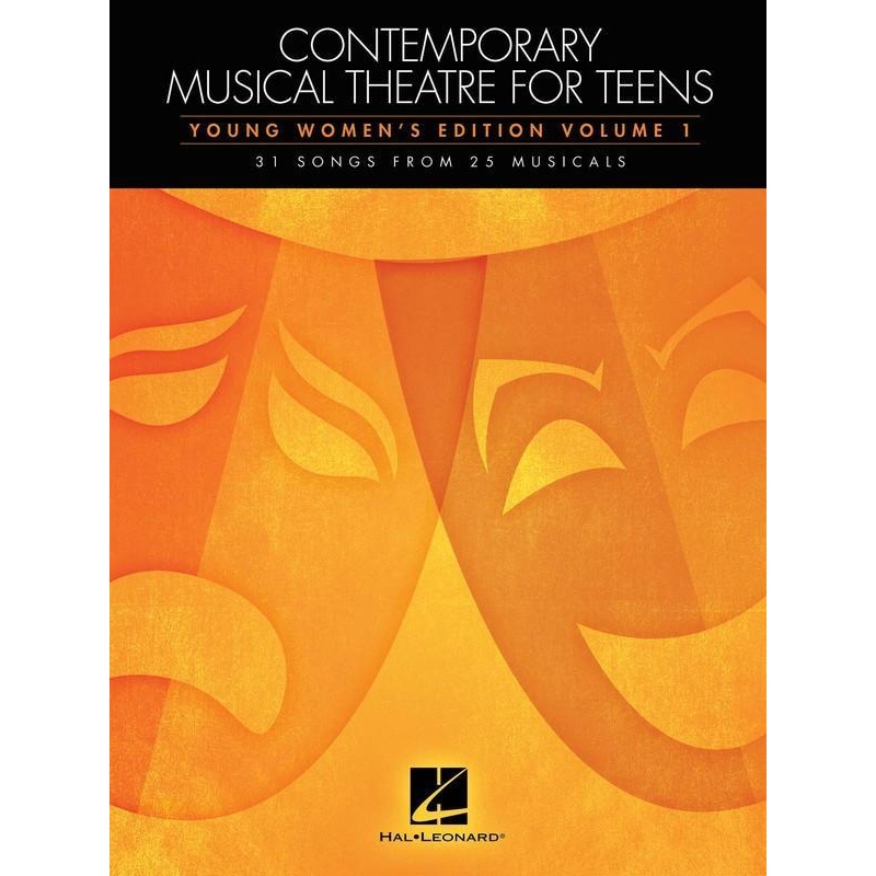 contemporary-musical-theatre-for-teens-young-women-s-edition-volume-1 Contemporary Musical Theatre for Teens, Young Women's Edition Volume 1