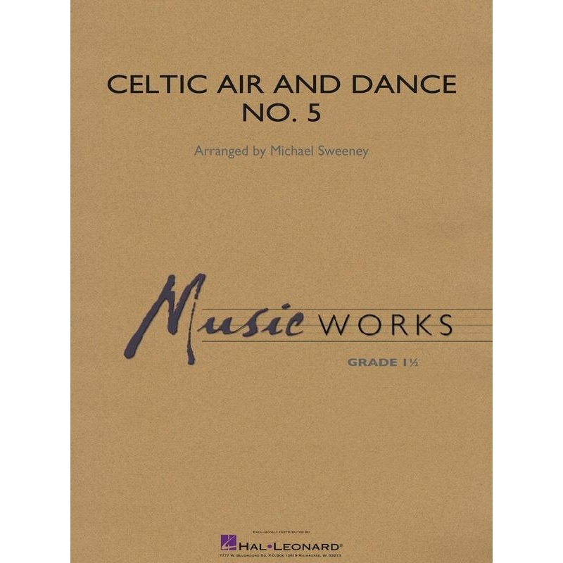 celtic-air-and-dance-no-5-arr-michael-sweeney-concert-band-grade-1-5 Celtic Air and Dance No. 5, Arr. Michael Sweeney Concert Band Grade 1.5
