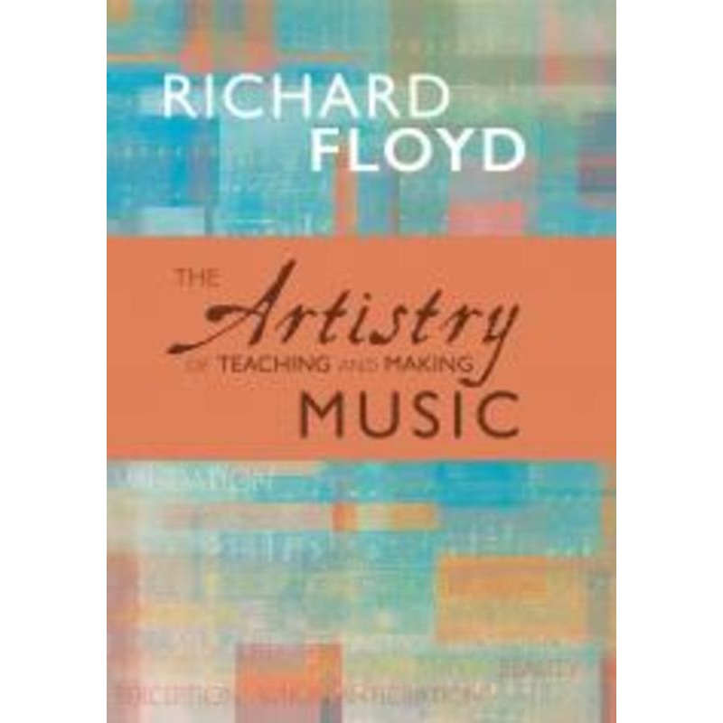 the-artistry-of-teaching-and-making-music The Artistry of Teaching and Making Music