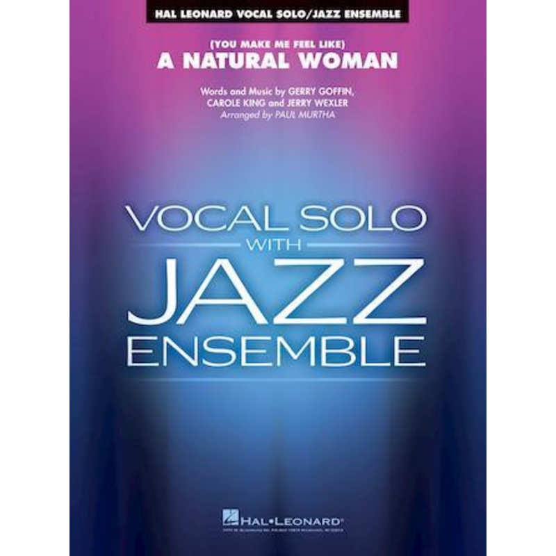 you-make-me-feel-like-a-natural-woman-aretha-franklin-arr-paul-murtha-vocal-jazz-chart-grade-3-4 (You Make Me Feel Like) A Natural Woman, Aretha Franklin Arr. Paul Murtha Vocal Jazz Chart Grade 3-4