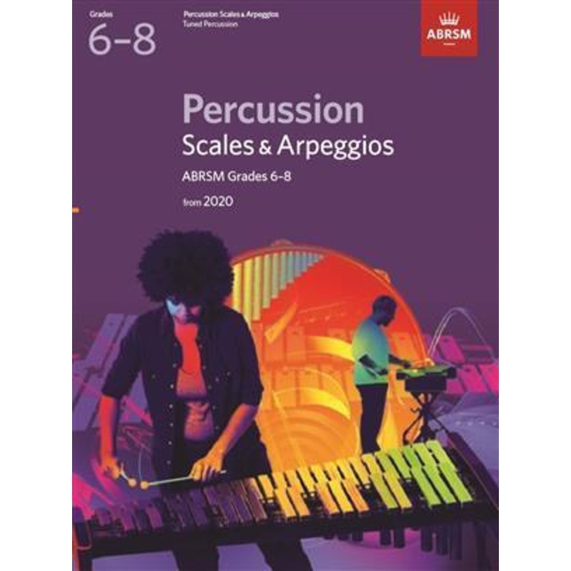 abrsm-percussion-scales-arpeggios-grades-6-8 ABRSM Percussion Scales & Arpeggios, Grades 6-8