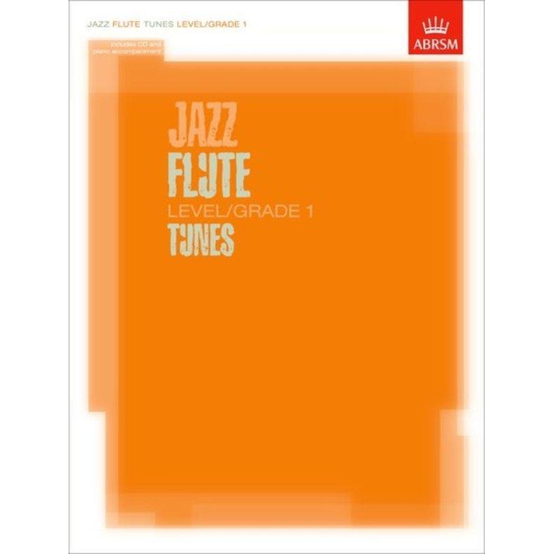 abrsm-jazz-flute-tunes-grade-1-score-part-cd ABRSM Jazz Flute Tunes Grade 1 - Score & Part & CD