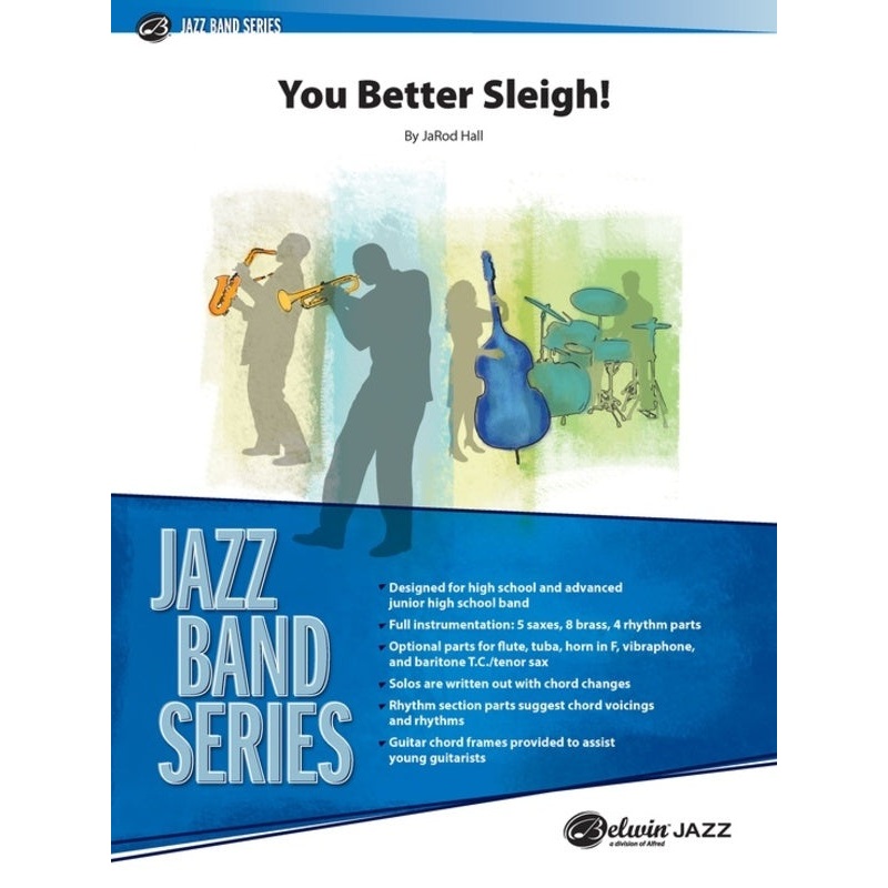 you-better-sleigh-jazz-ensemble-grade-3 You Better Sleigh!, Jazz Ensemble - Grade 3
