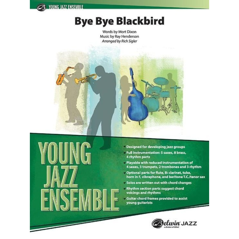 bye-bye-blackbird-arr-rich-sigler-stage-band-grade-2 Bye Bye Blackbird, Arr. Rich Sigler Stage Band Grade 2