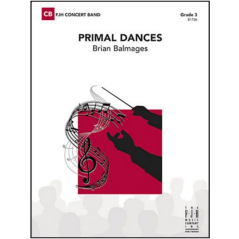 primal-dances-brian-balmages-concert-band-chart-grade-3 Primal Dances, Brian Balmages Concert Band Chart Grade 3