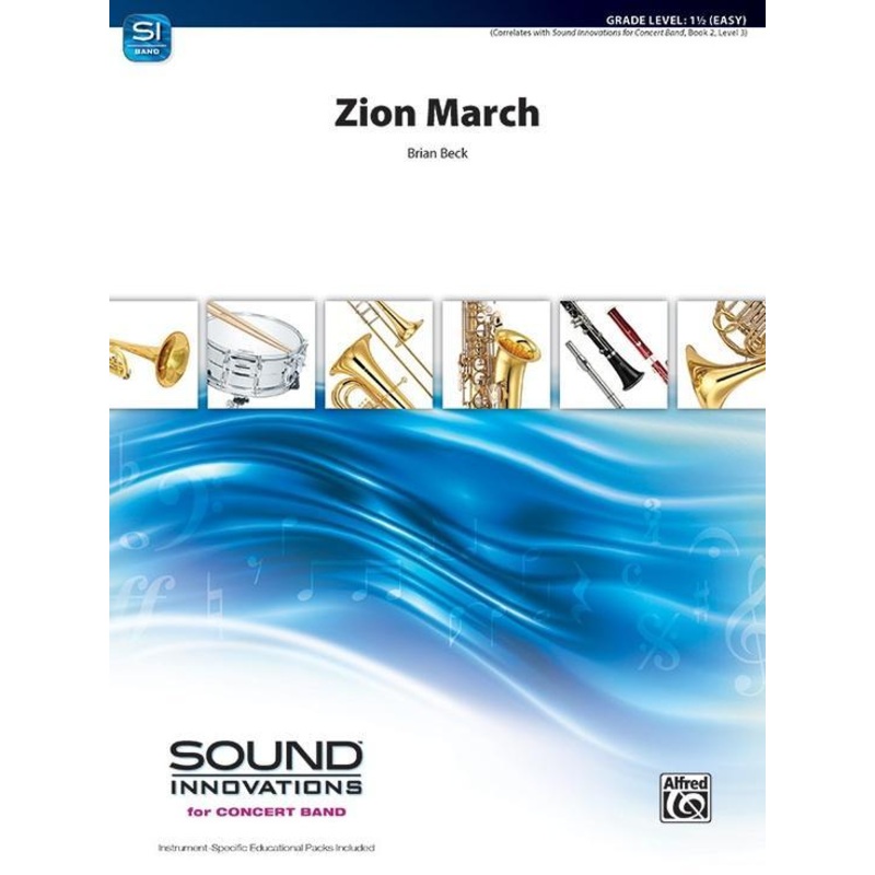 zion-march-brian-beck-concert-band-grade-1-5 Zion March, Brian Beck Concert Band Grade 1.5