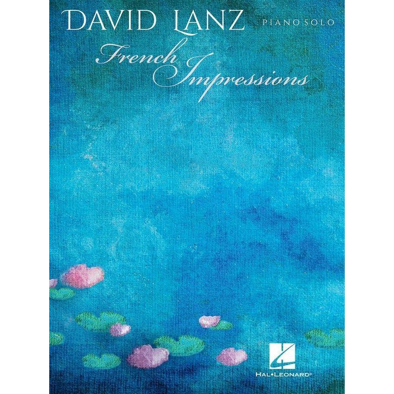 david-lanz-french-impressions-piano David Lanz - French Impressions, Piano