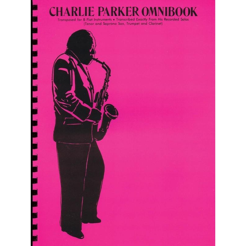 charlie-parker-omnibook-b-flat-instruments Charlie Parker - Omnibook, B Flat Instruments