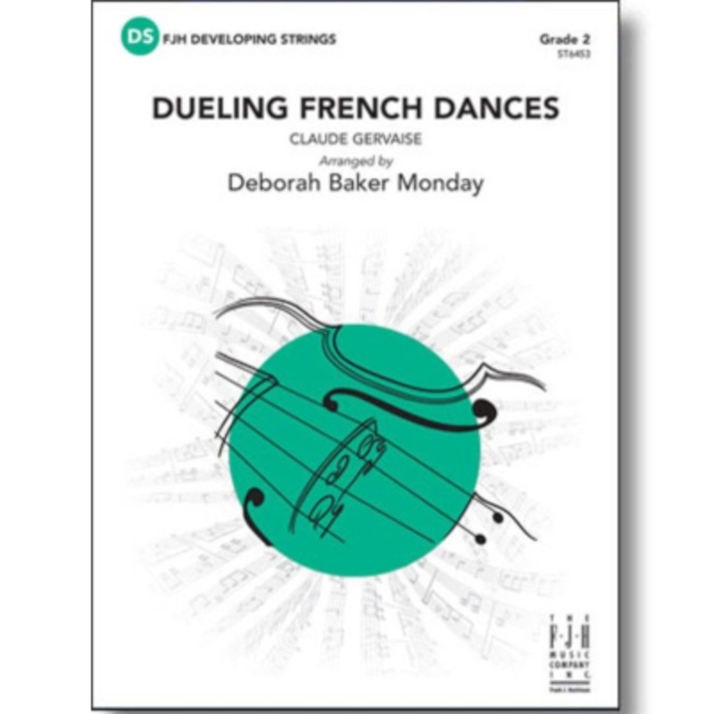 dueling-french-dances-gervaise-arr-deborah-baker-monday-string-orchestra-grade-2 Dueling French Dances, Gervaise Arr. Deborah Baker Monday String Orchestra Grade 2