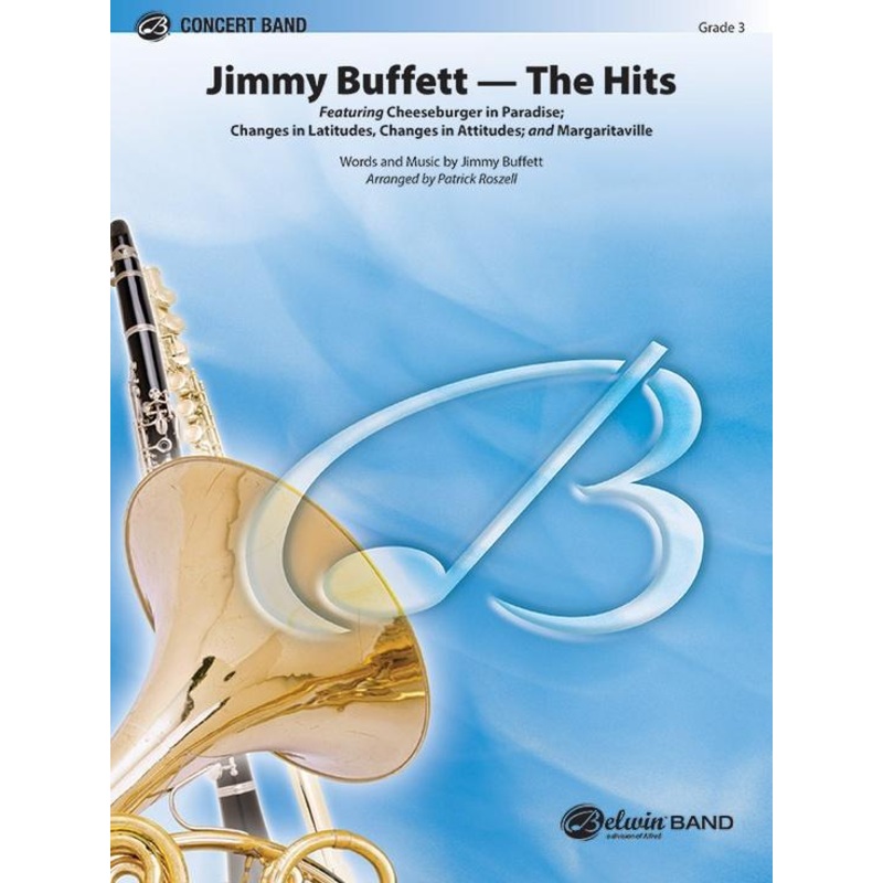 jimmy-buffett-the-hits-arr-patrick-roszell-concert-band-grade-3 Jimmy Buffett--The Hits, Arr. Patrick Roszell Concert Band Grade 3