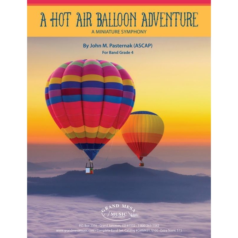 a-hot-air-balloon-adventure-john-m-pasternak-concert-band-grade-4 A Hot Air Balloon Adventure, John M. Pasternak Concert Band Grade 4