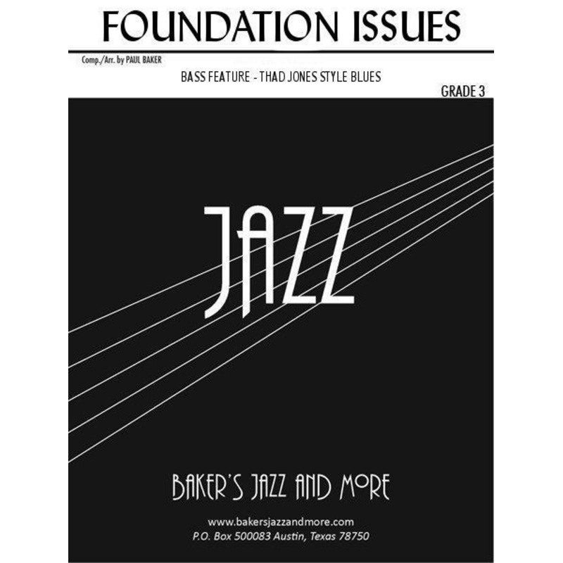 foundation-issues-paul-baker-stage-band-grade-3 Foundation Issues, Paul Baker Stage Band Grade 3