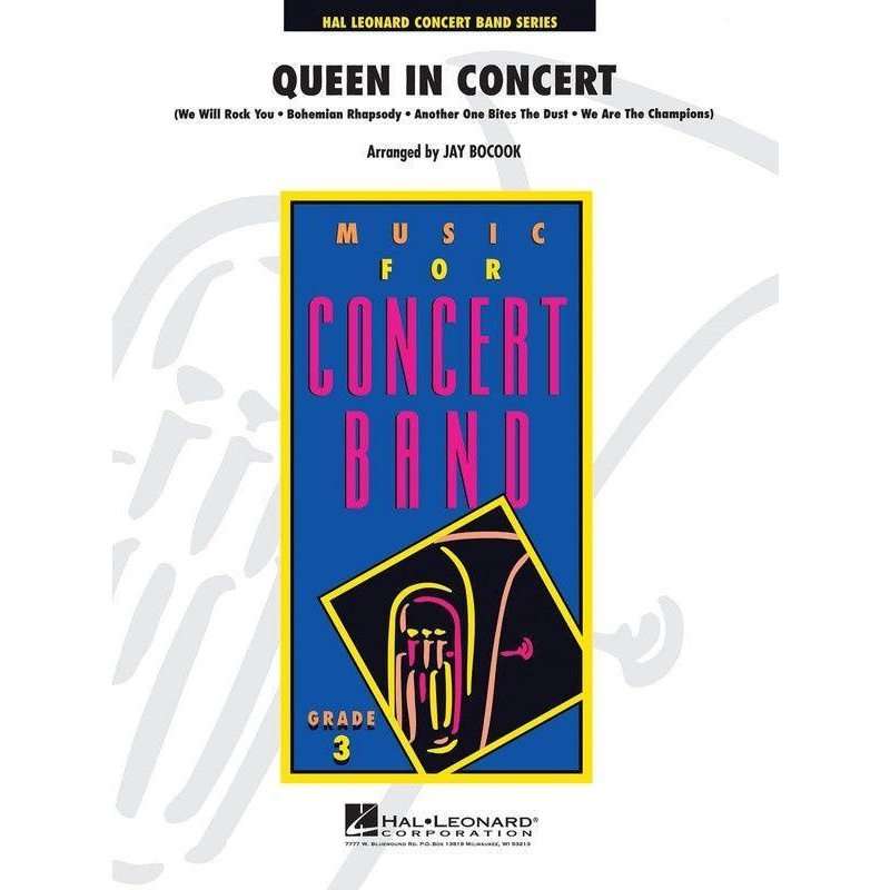 queen-in-concert-queen-arr-jay-bocook-concert-band-grade-3 Queen in Concert, Queen Arr. Jay Bocook Concert Band Grade 3