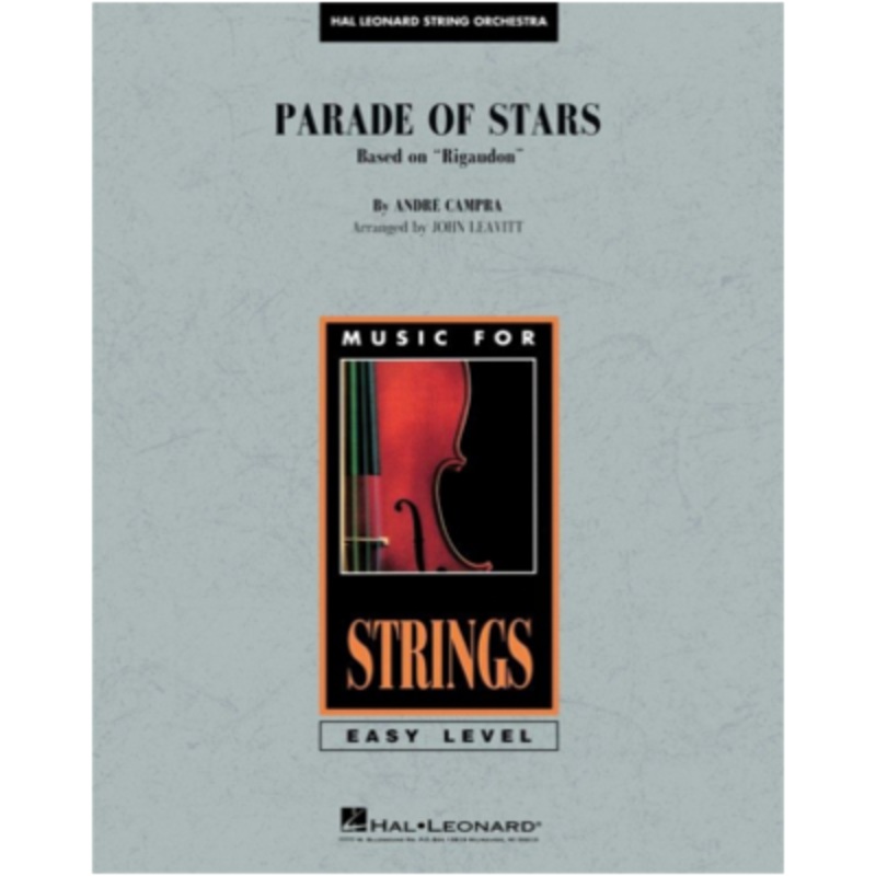 parade-of-stars-andre-campra-arr-john-leavitt-string-orchestra-grade-2 Parade of Stars, Andre Campra Arr. John Leavitt String Orchestra Grade 2