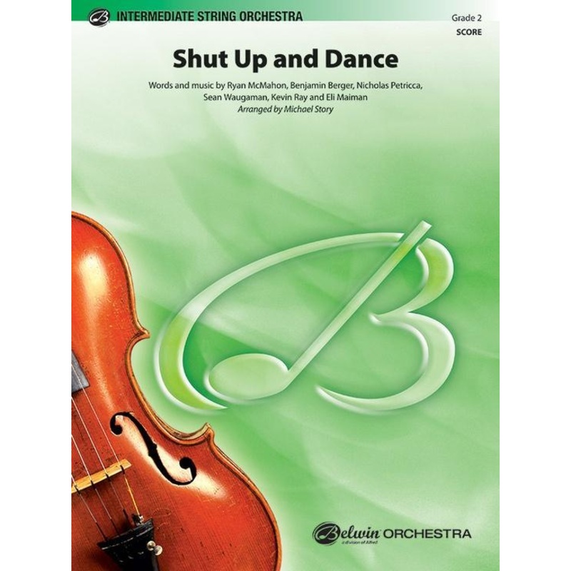 shut-up-and-dance-walk-the-moon-arr-michael-story-string-orchestra-grade-2 Shut Up and Dance, Walk the Moon Arr. Michael Story String Orchestra Grade 2