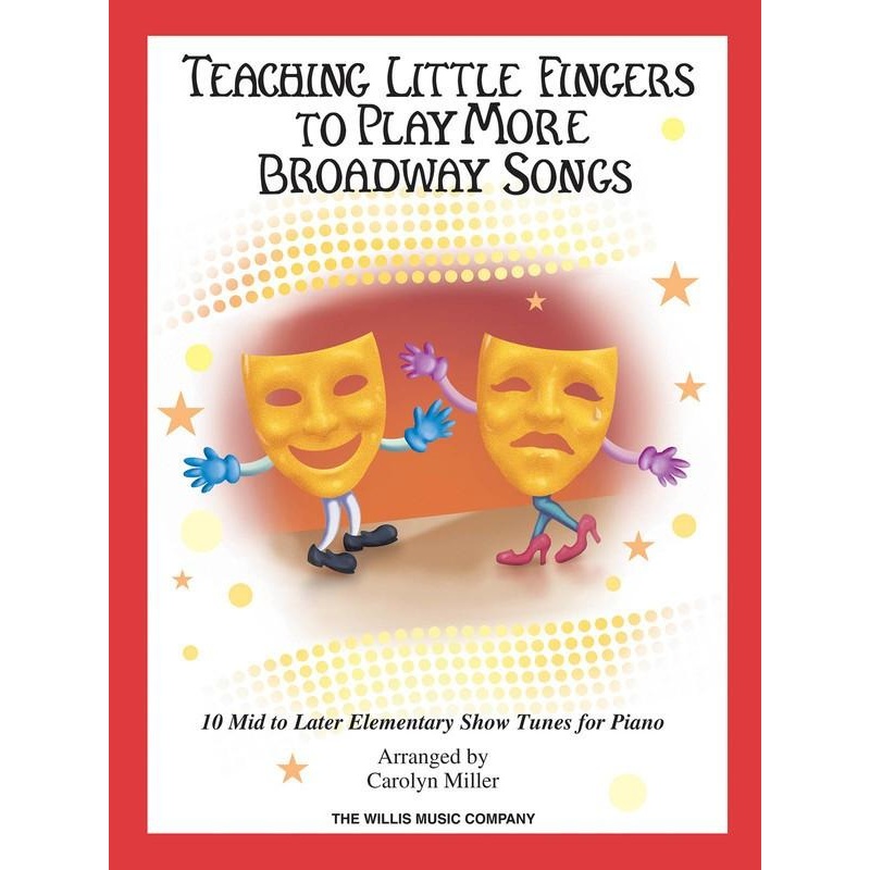 teaching-little-fingers-to-play-more-broadway-songs Teaching Little Fingers to Play More Broadway Songs
