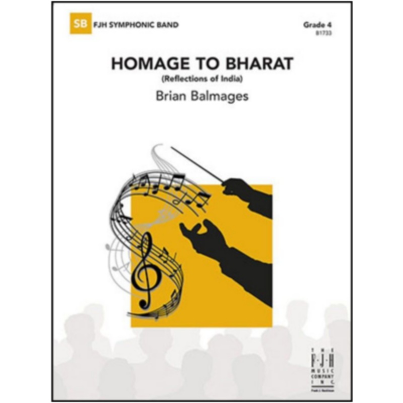 homage-to-bharat-brian-balmages-concert-band-chart-grade-4 Homage to Bharat, Brian Balmages Concert Band Chart Grade 4