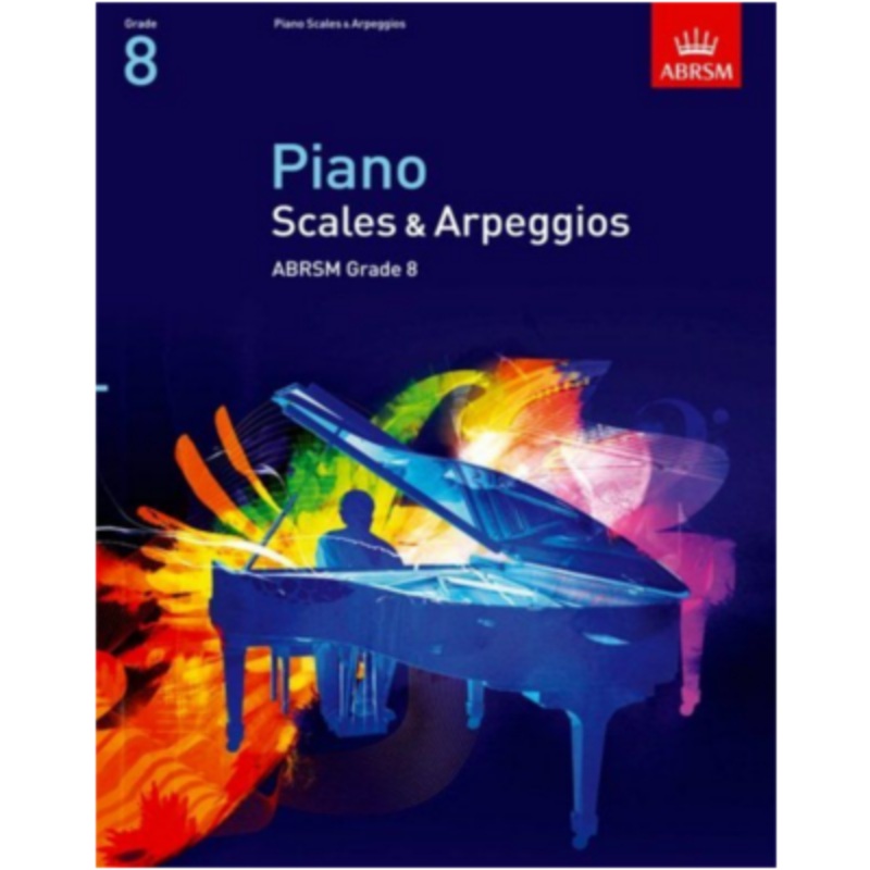 abrsm-piano-scales-arpeggios-broken-chords-grade-8 ABRSM Piano Scales Arpeggios & Broken Chords - Grade 8