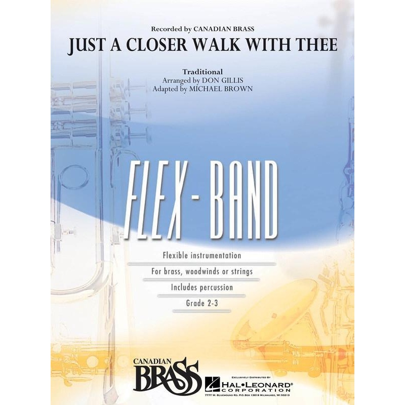 just-a-closer-walk-with-thee-arr-don-gillis-flexband-grade-2-3 Just a Closer Walk with Thee Arr. Don Gillis FlexBand Grade 2-3