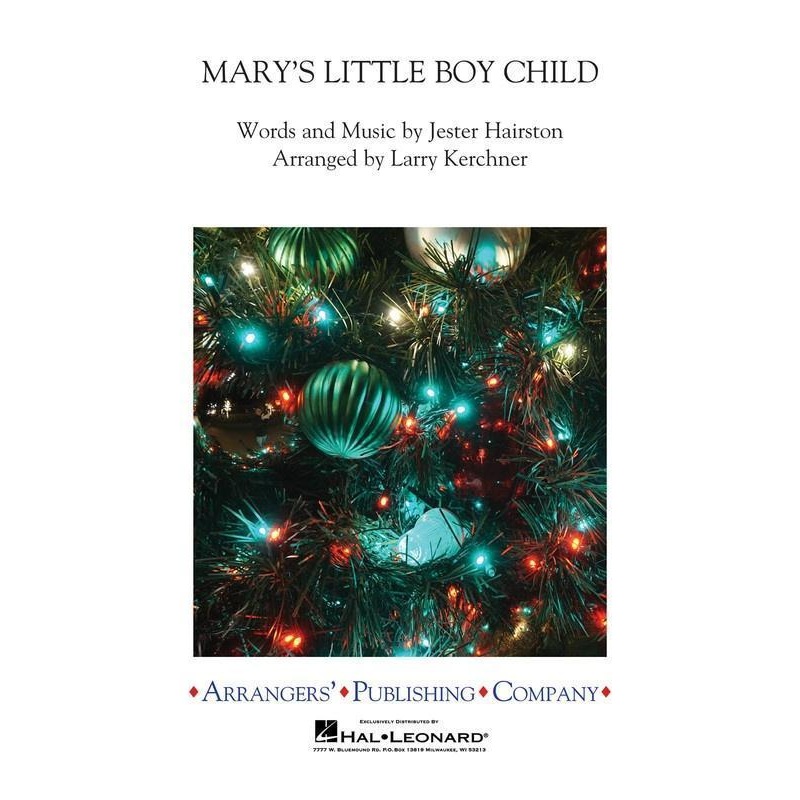 mary-s-little-boy-child-hairston-arr-larry-kerchner-concert-band-grade-3 Mary's Little Boy Child, Hairston Arr. Larry Kerchner Concert Band Grade 3