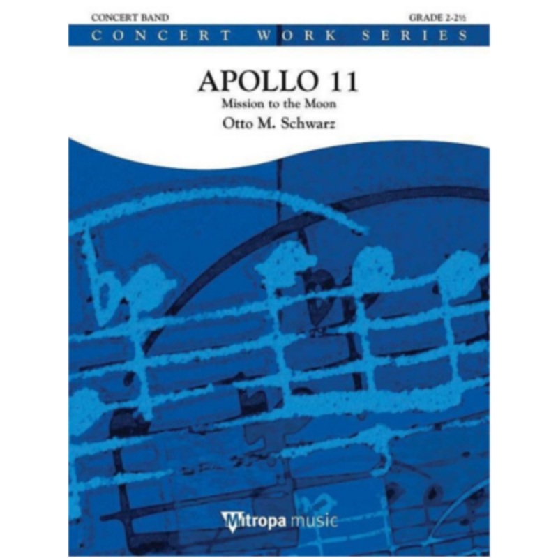 apollo-11-otto-m-schwarz-concert-band-chart-grade-2-5 Apollo 11, Otto M. Schwarz Concert Band Chart Grade 2.5