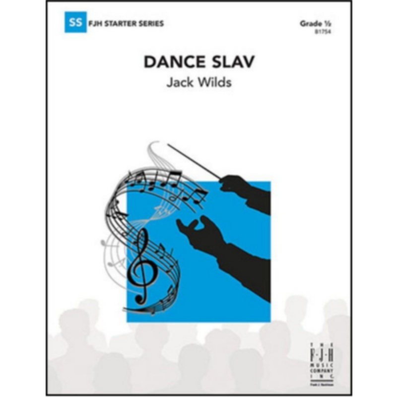 dance-slav-jack-wilds-concert-band-chart-grade-0-5 Dance Slav, Jack Wilds Concert Band Chart Grade 0.5