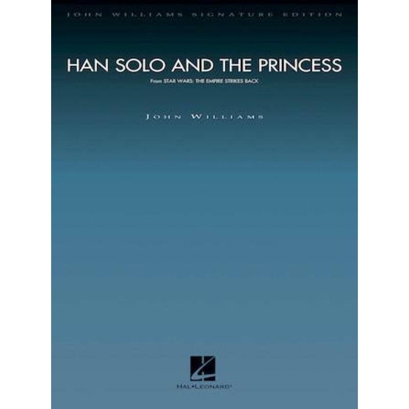 han-solo-and-the-princess-john-williams-full-orchestra Han Solo and the Princess, John Williams Full Orchestra