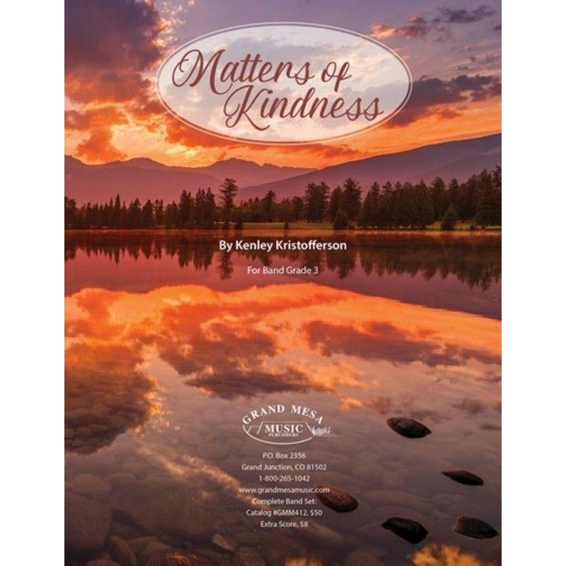 matters-of-kindness-kenley-kristofferson-concert-band-grade-3 Matters of Kindness, Kenley Kristofferson Concert Band Grade 3