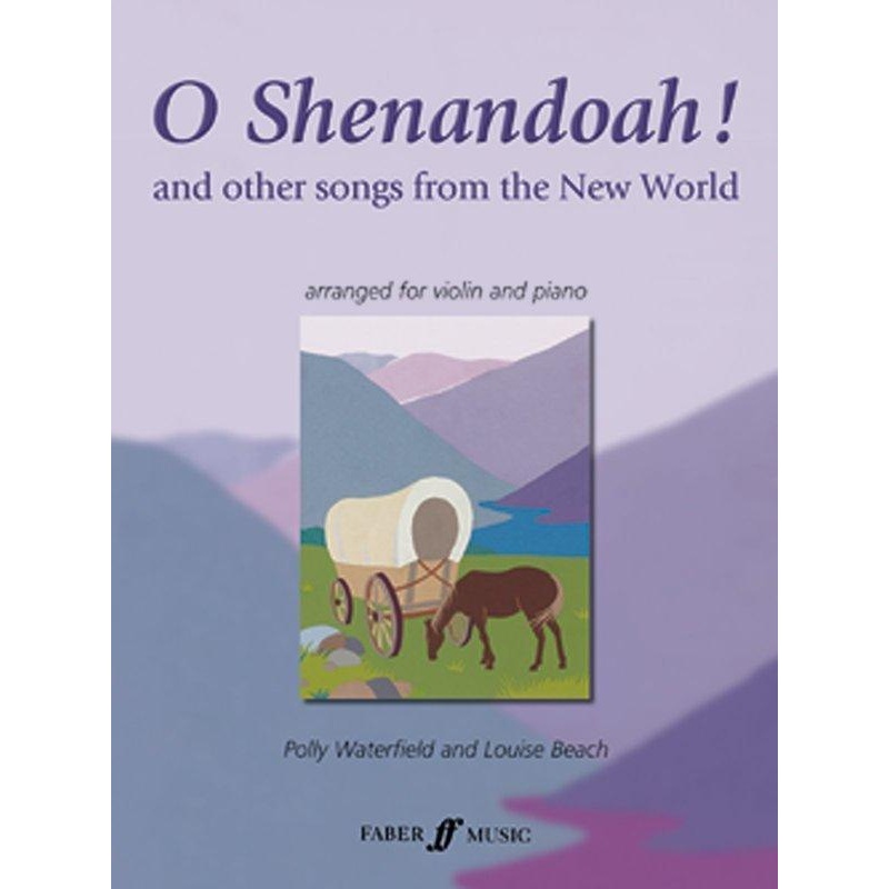 o-shenandoah-violin-piano O Shenandoah! Violin & Piano