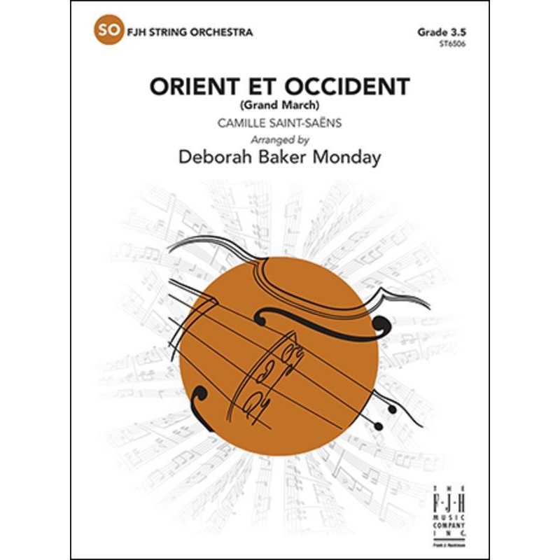 orient-et-occident-saint-saens-arr-deborah-baker-monday-string-orchestra-grade-3-5 Orient et Occident, Saint-Saens Arr. Deborah Baker Monday String Orchestra Grade 3.5