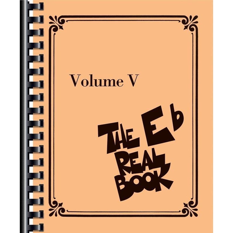 the-real-book-volume-v-e-flat-edition The Real Book - Volume V, E-flat Edition