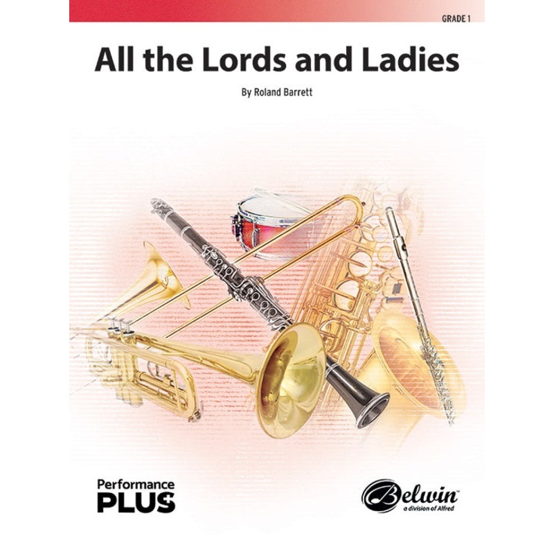 all-the-lords-and-ladies-concert-band-grade-1 All the Lords and Ladies, Concert Band, Grade 1