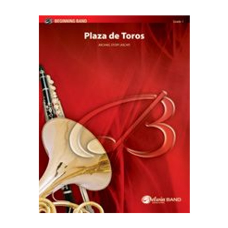 plaza-de-toros-arr-michael-story-concert-band-chart-grade-1 Plaza De Toros Arr. Michael Story Concert Band Chart Grade 1