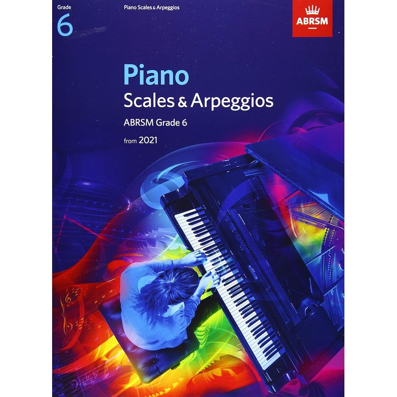 abrsm-piano-scales-arpeggios-from-2021-grade-6 ABRSM Piano Scales & Arpeggios, From 2021 -Grade 6
