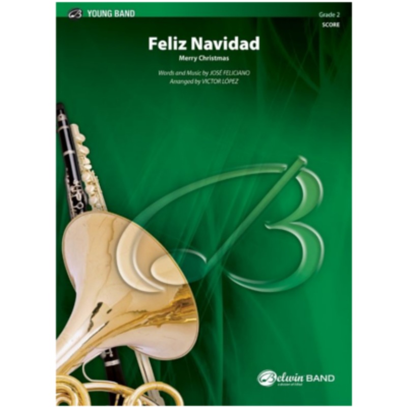 feliz-navidad-arr-victor-lopez-concert-band-chart-grade-2 Feliz Navidad Arr. Victor Lopez Concert Band Chart Grade 2