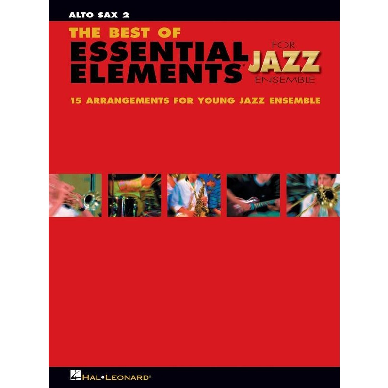 the-best-of-essential-elements-for-jazz-ensemble-alto-sax-2 The Best of Essential Elements for Jazz Ensemble, Alto Sax 2