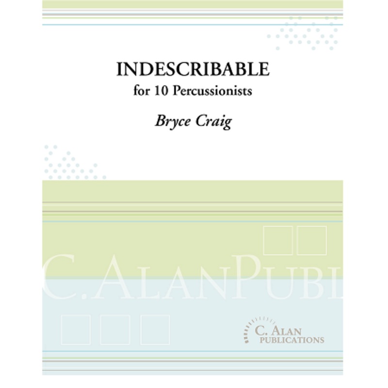 craig-indescribable-for-10-percussionists Craig - Indescribable for 10 Percussionists