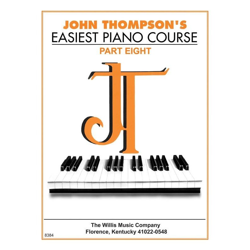 john-thompson-s-easiest-piano-course-part-8-book-only John Thompson's Easiest Piano Course - Part 8 - Book Only