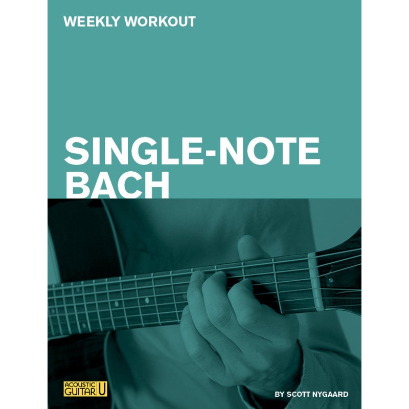 weekly-workout-single-note-bach Weekly Workout: Single-Note Bach