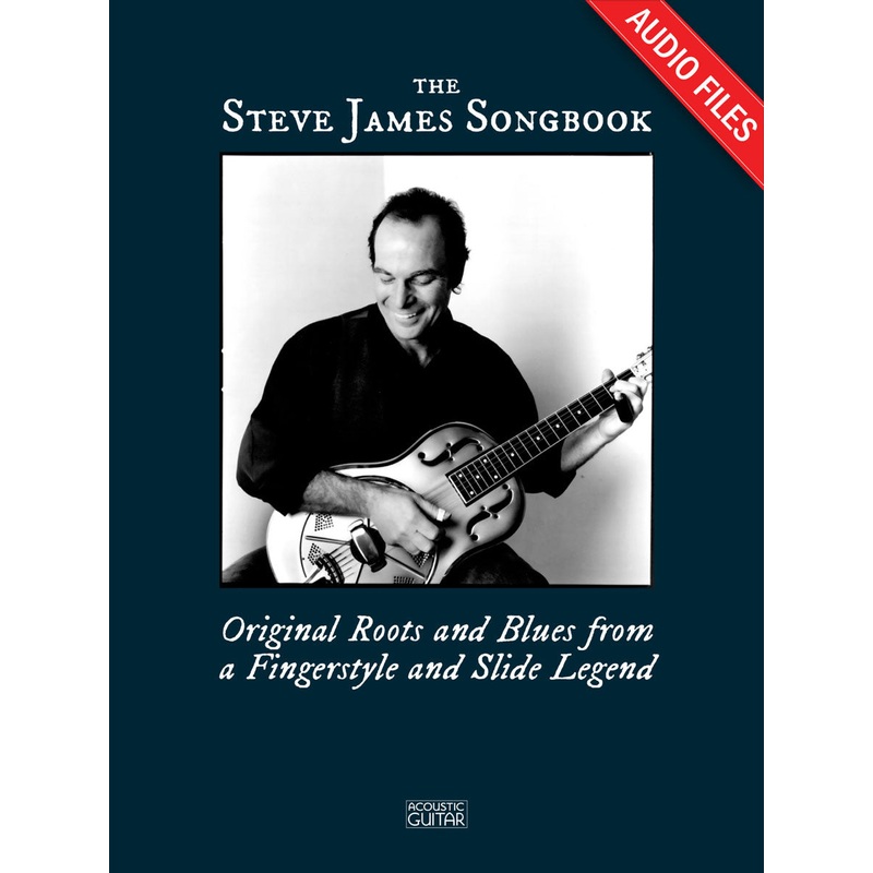 the-steve-james-songbook-audio-tracks-to-accompany-the-book The Steve James Songbook: Audio Tracks to Accompany the Book