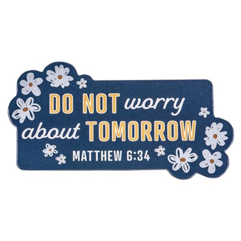 magnet-do-not-worry-about-tomorrow-matt-6-vs-34 Magnet - Do Not Worry About Tomorrow Matt 6 vs 34