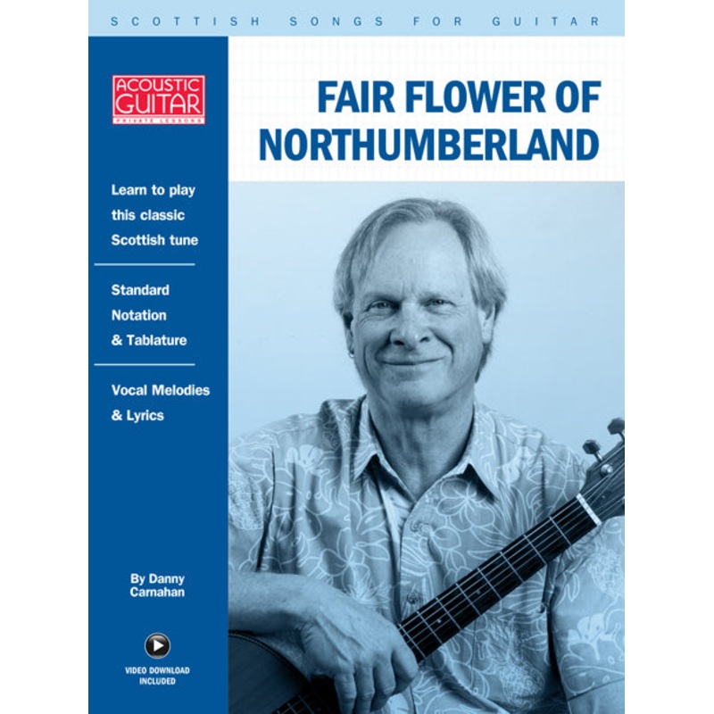 scottish-songs-for-guitar-fair-flower-of-northumberland Scottish Songs for Guitar: Fair Flower Of Northumberland