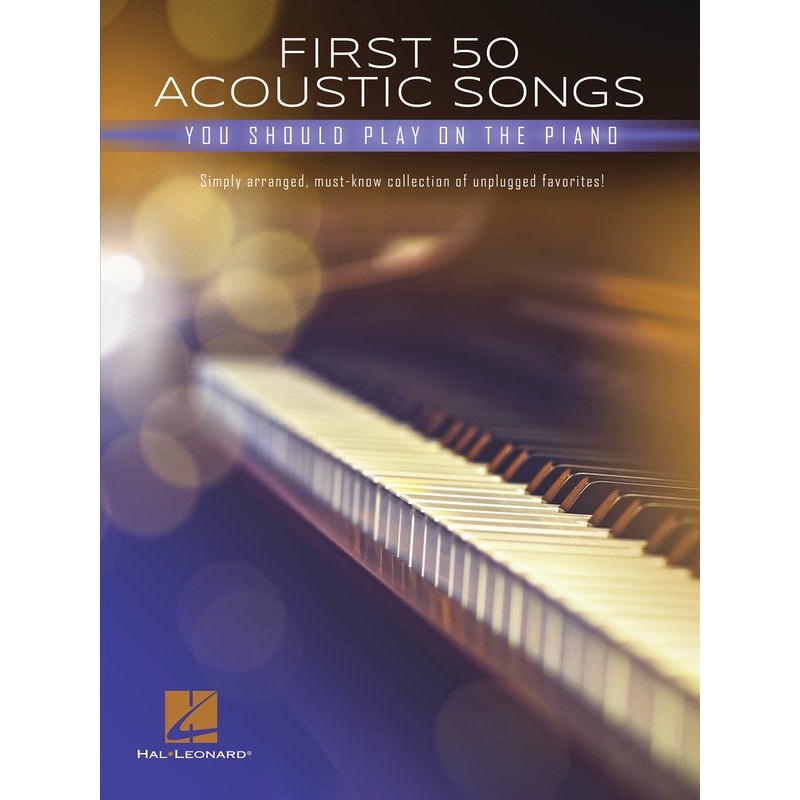 first-50-acoustic-songs-you-should-play-on-piano First 50 Acoustic Songs You Should Play on Piano