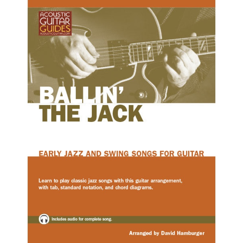 early-jazz-and-swing-songs-for-guitar-ballin-the-jack Early Jazz and Swing Songs for Guitar: Ballin' the Jack