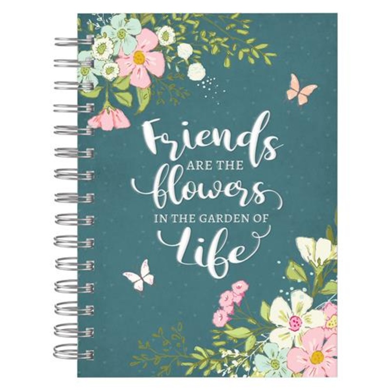 wire-bound-journal-a4-friends-are-the-flowers-in-the-gardens-of-life Wire bound Journal A4-Friends Are The Flowers In The Gardens Of Life