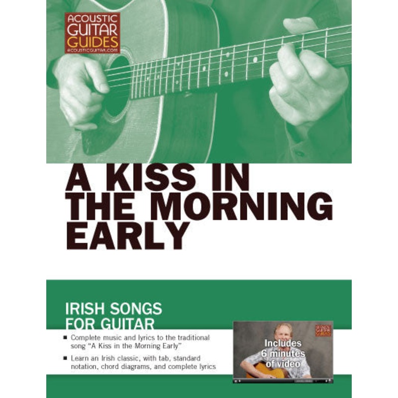 irish-songs-for-guitar-a-kiss-in-the-morning-early Irish Songs for Guitar: A Kiss in the Morning Early