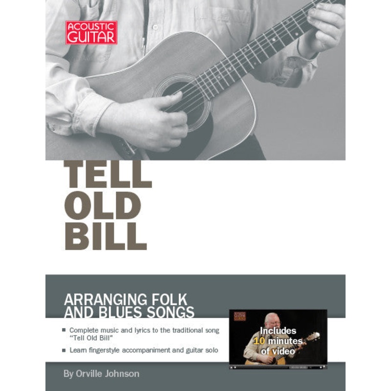 arranging-folk-and-blues-songs-tell-old-bill Arranging Folk and Blues Songs: Tell Old Bill