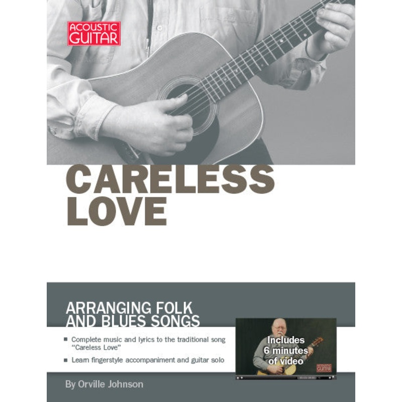 arranging-folk-and-blues-songs-careless-love Arranging Folk and Blues Songs: Careless Love