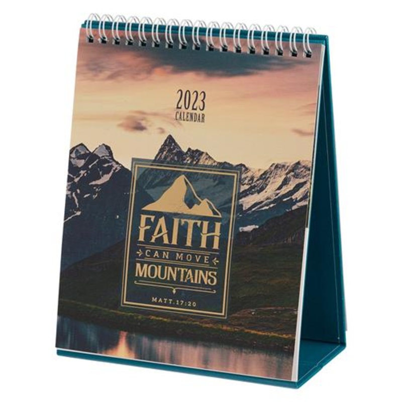 desktop-calendar-2023-faith-can-move-mountains-landscape Desktop Calendar 2023 -Faith Can Move Mountains Landscape
